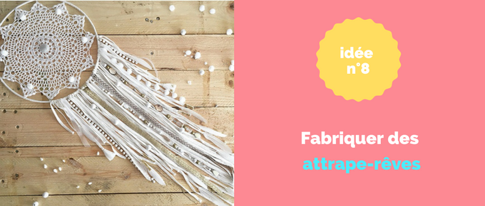 -ide-crative-evjf-fabriquer-attrape-reves