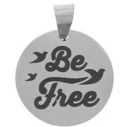 15 mm 304 stainless steel Round pendant - Be Free & Birds x1