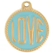 18mm 304L stainless steel round LOVE pendant - Epoxy resin - Gold - Turquoise x1