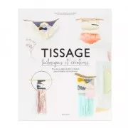 Tissage - Technics and creations