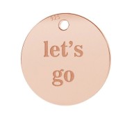 925 Sterling Silver medal charm Let's go 11 mm Rose Gold Tone