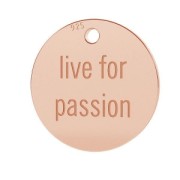 925 Sterling Silver medal charm Live for passion 11 mmdoré rose