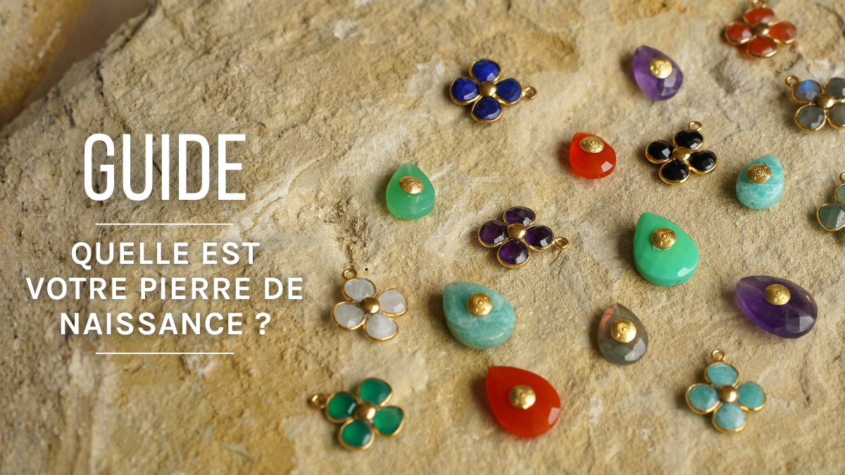 Quelle est ma pierre de naissance ? Guide pierres naturelles