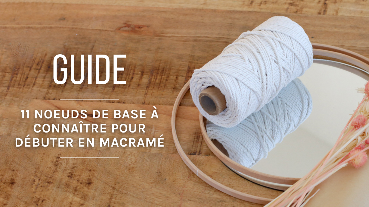 Learn the different basic knots in macramé Learn the different basic knots in macramé