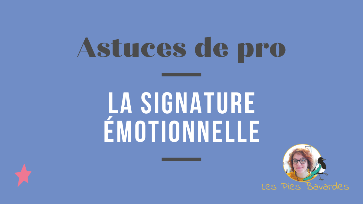Pro tips (episode #5): The emotional signature