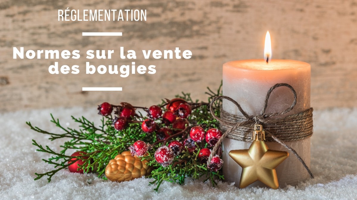 Regulations and obligations related to the sale of candles