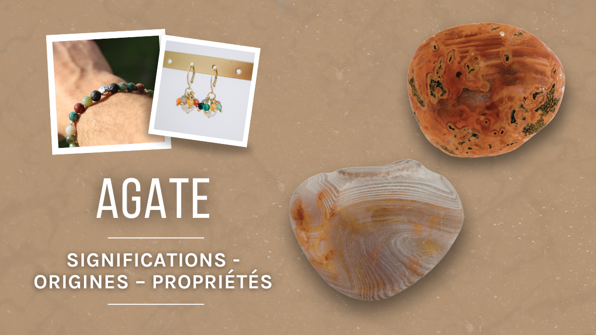 Agate: Meaning, origins and properties