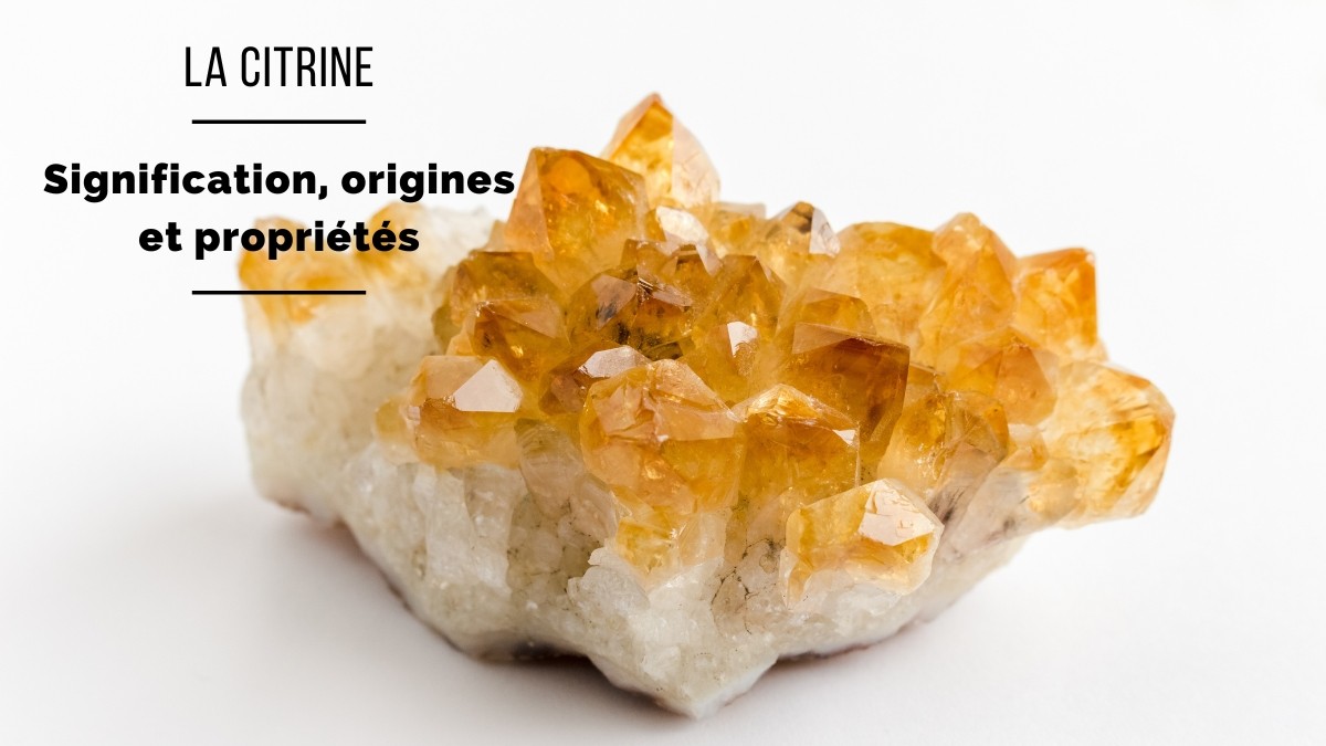 Citrine: Origins, properties and benefits Citrine: Origins, properties and benefits