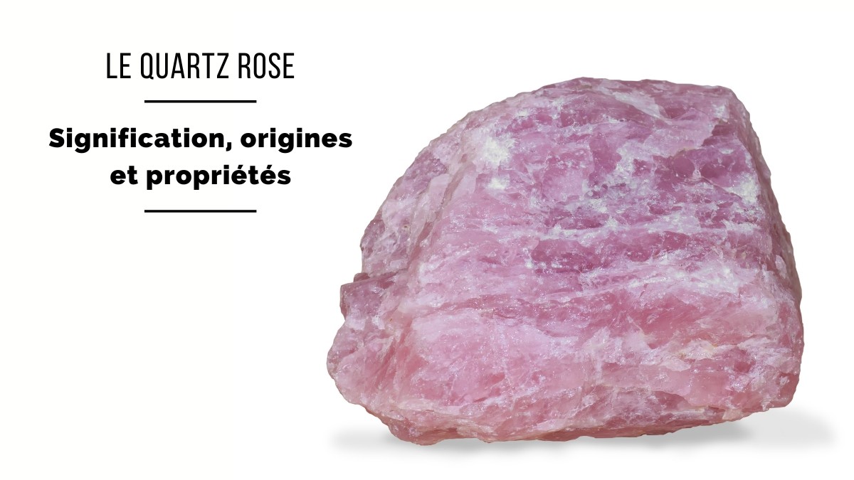 Rose quartz: meaning, origins and properties Rose quartz: meaning, origins and properties