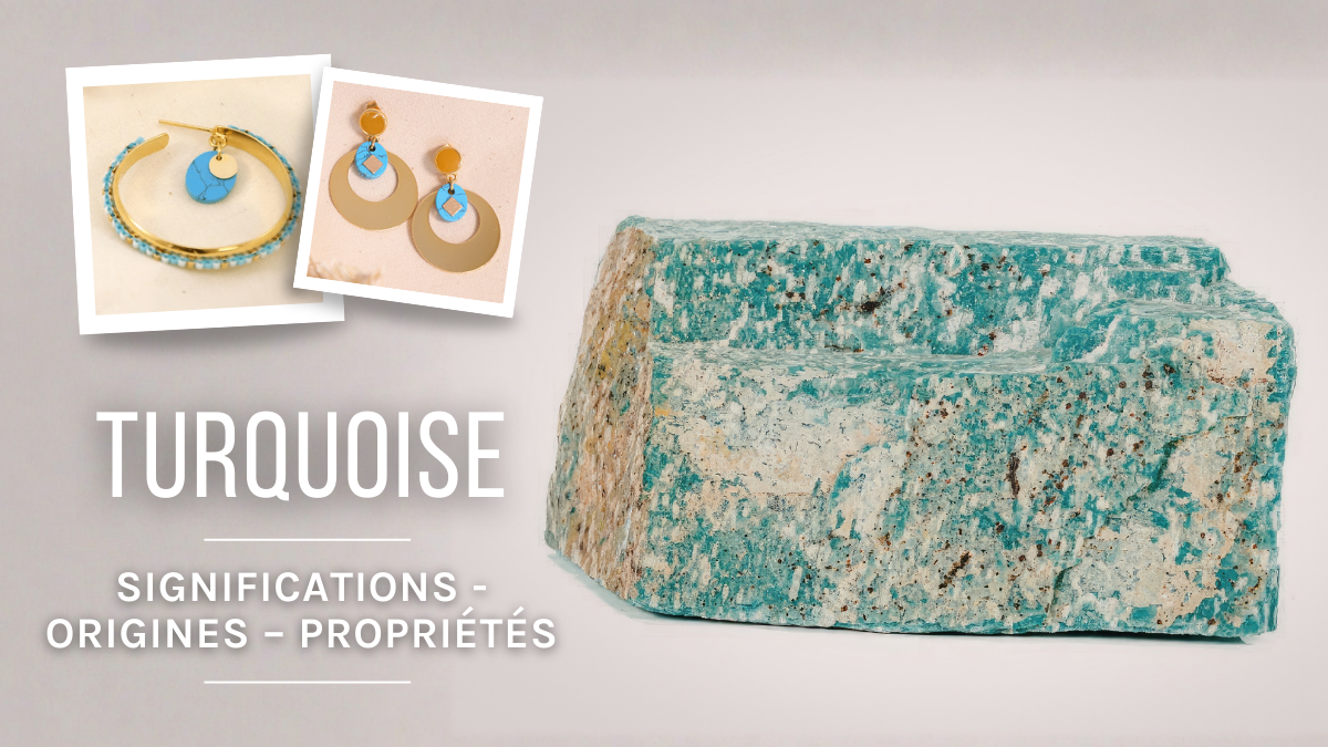 Turquoise: meaning, origins and properties