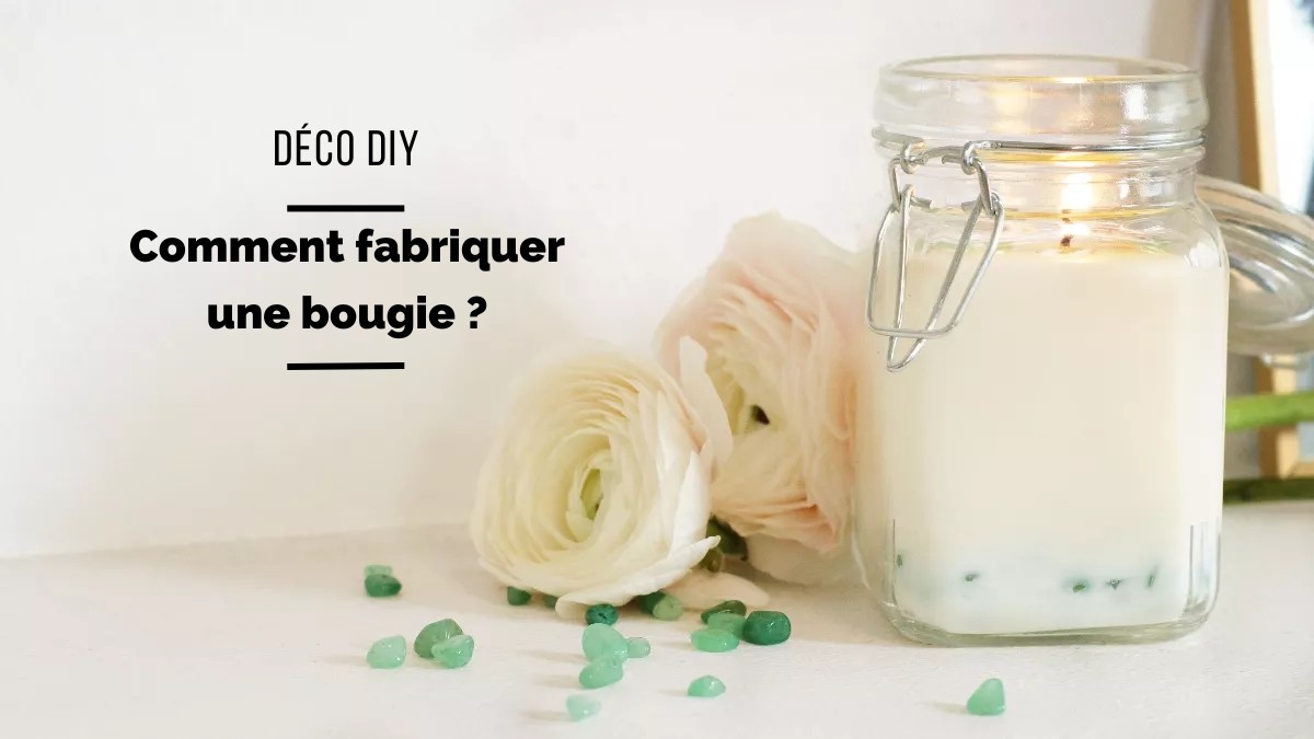 Comment Fabriquer une Bougie ? Astuces et Conseils