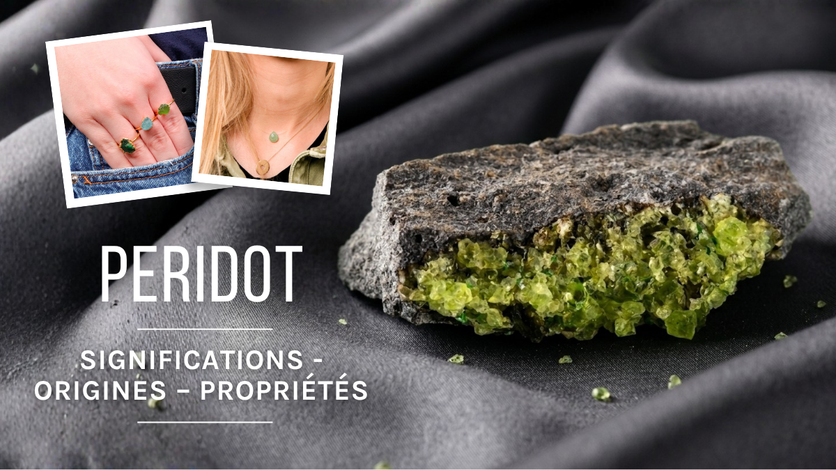 Le Péridot : signification, origines et bienfaits