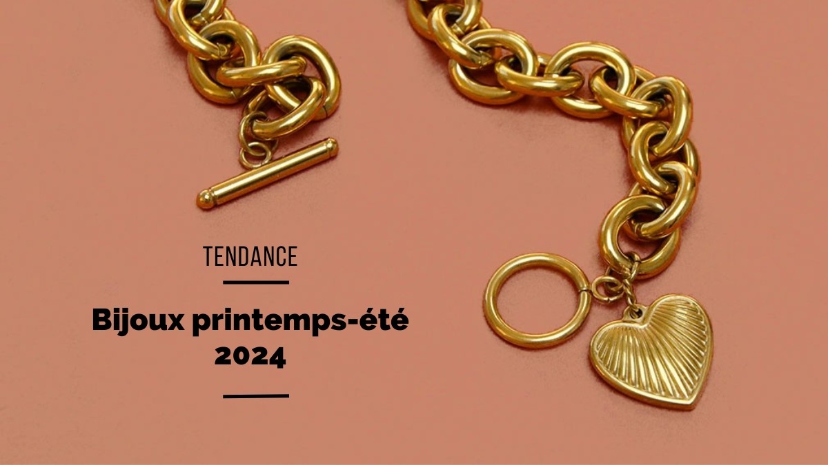9 tendances bijoux pour la saison printemps-été 2024