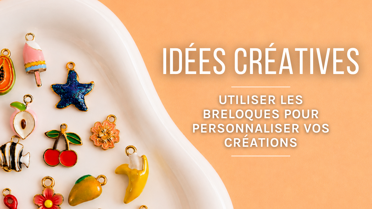 Charms: 5 Ideas for Personalizing Your DIY Jewelry Charms: 5 Ideas for Personalizing Your DIY Jewelry